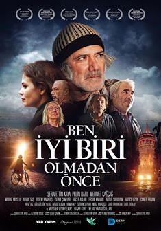 BEN İYİ BİRİ OLMADAN ÖNCE 